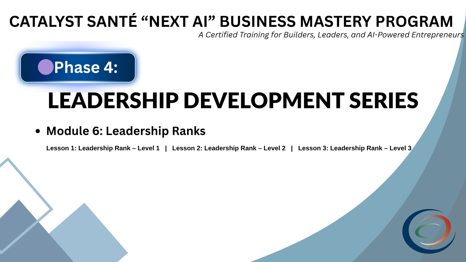 🟣Phase 4: LEADERSHIP DEVELOPMENT SERIES